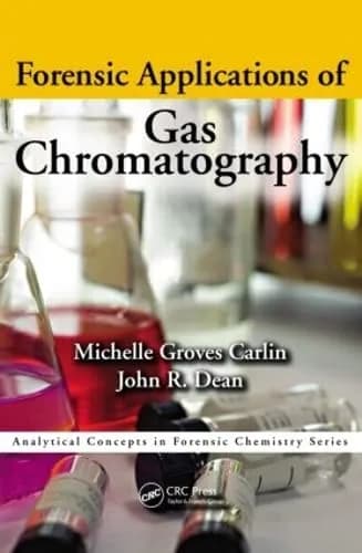 Image of - Forensic Applications of Gas Chromatography | Paperback