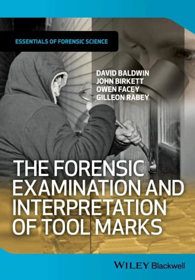 Image of - The Forensic Examination and Interpreataion of Tool Marks | Paperback