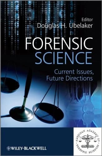 Image of - Forensic Science Current Issues | Future Directions | 1st Edition | Hardcover