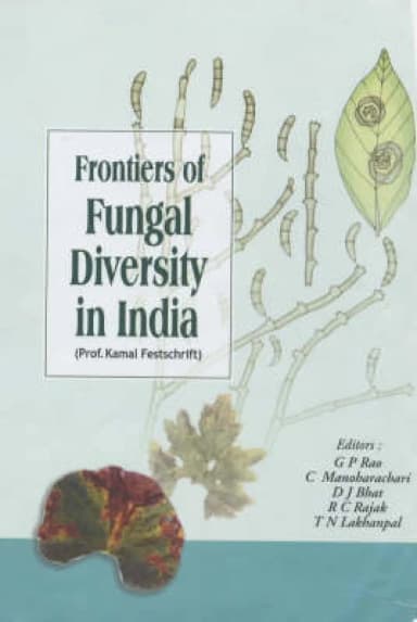 Image of - Frontiers of Fungal Diversity in India (Prof. Kamal Festschrift) | Hardcover