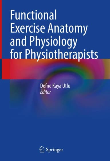 Image of - Functional Exercise Anatomy And Physiology For Physiotherapists | Hardcover