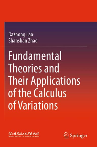 Image of - Fundamental Theories And Their Applications Of The Calculus Of Variations | Paperback