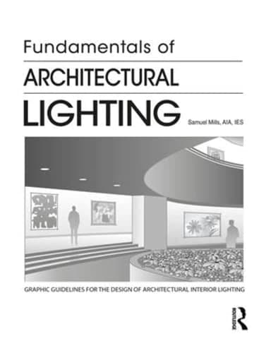 Image of - Fundamentals of Architectural Lighting | Paperback