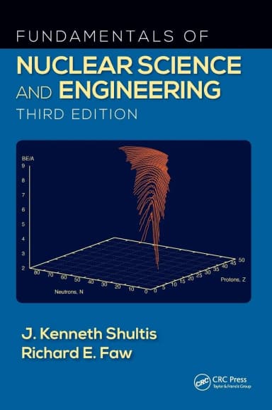 Image of - Fundamentals of Nuclear Science and Engineering | Third Edition | Hardcover