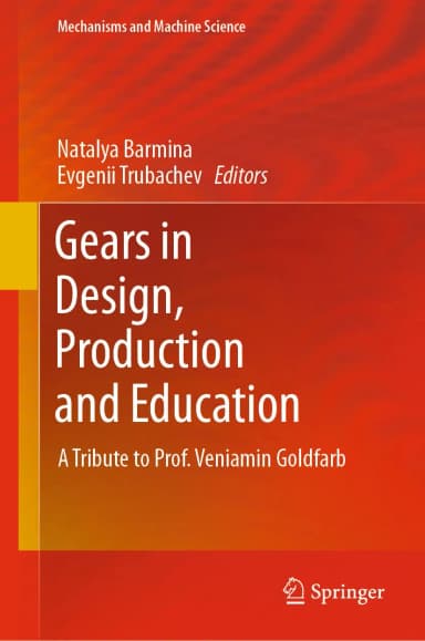 Image of - Gears In Design Production And Education A Tribute To Prof Veniamin Goldfarb | Hardcover