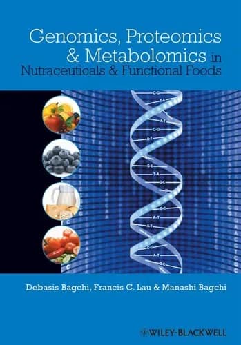 Image of - Genomics | Proteomics and Metabolomics in Nutraceuticals and Functional Foods | Hardcover