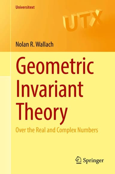 Image of - Geometric Invariant Theory Over The Real And Complex Numbers | Paperback