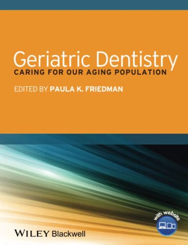 Image of - Geriatric Dentistry Caring for our Aging Population | Paperback