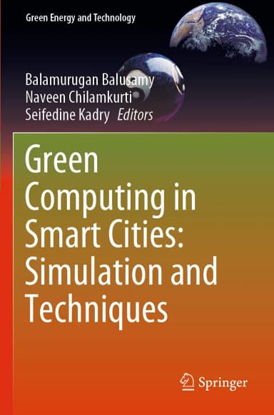 Image of - Green Computing In Smart Cities Simulation And Techniques | Paperback