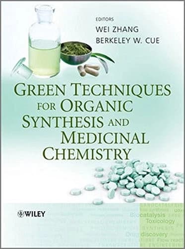 Image of - Green Techniques for Organic Synthesis and Medicinal Chemistry | Hardcover
