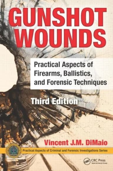 Image of - Gunshot Wounds | Third Edition | Hardcover