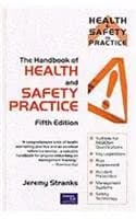 Image of - The Handbook of Health and Safety Practice | 5th Edition