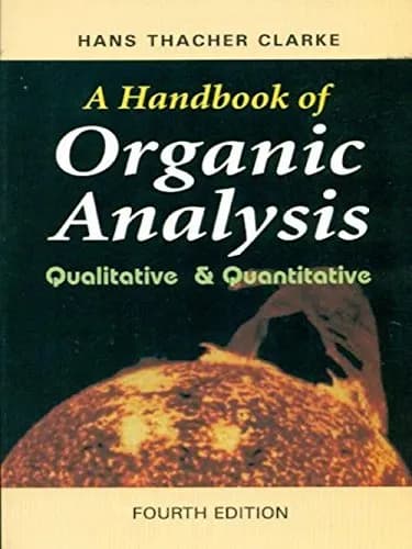 Image of - A Handbook of Organic Analysis Qualitative and Quantitative | Paperback