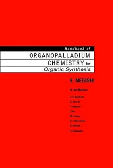 Image of - Handbook of Organopalladium Chemistry for Organic Synthesis | 2 Volume Set