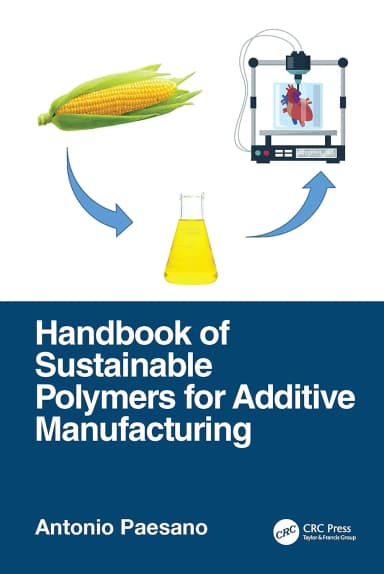 Image of - Handbook Of Sustainable Polymers For Additive Manufacturing | Hardcover