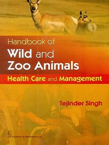 Image of - Handbook of Wild and Zoo Animals Health Care and Management | Paperback