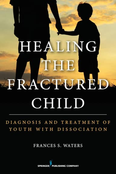 Image of - Healing the Fractured Child | Paperback