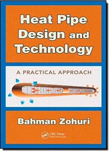Image of - Heat Pipe Design and Technology A Practical Approach | Hardcover