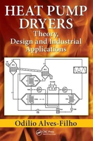 Image of - Heat Pump Dryers Theory | Design and Industrial Applications | Hardcover