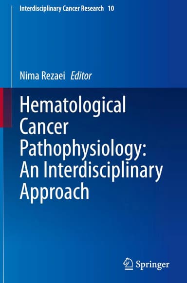 Image of - Hematological Cancer Pathophysiology An Interdisciplinary Approach | Hardcover