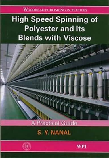 Image of - High Speed Spinning of Polyester and its Blends with Viscose | Hardcover