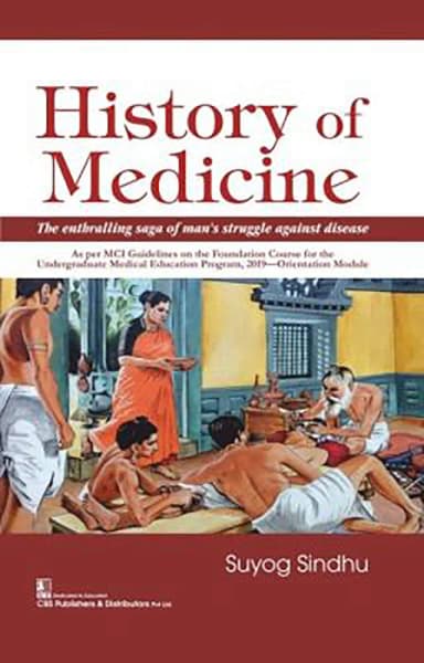 Image of - History of Medicine The Enthralling saga of man | s struggle against disease | Paperback