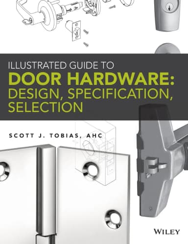Image of - Illustrated Guide to Door Hardware Design | Specification | Selection | Paperback