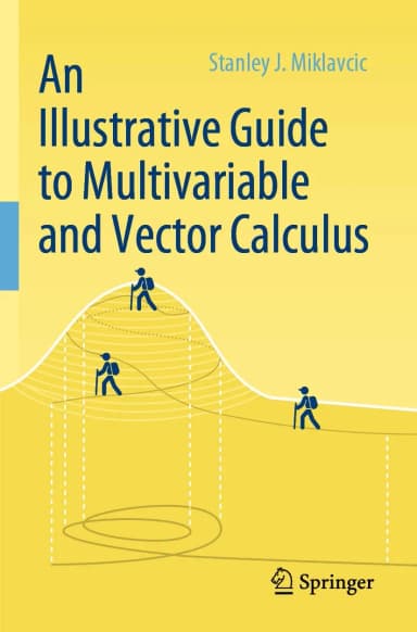 Image of - An Illustrative Guide To Multivariable And Vector Calculus | Paperback