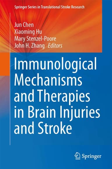 Image of - Immunological Mechanisms and Therapies in Brain Injuries and Stroke | Hardcover