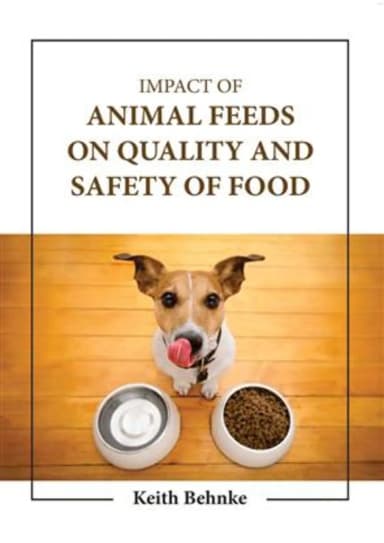 Image of - Impact Of Animal Feeds On Quality And Safety Of Food | Hardcover