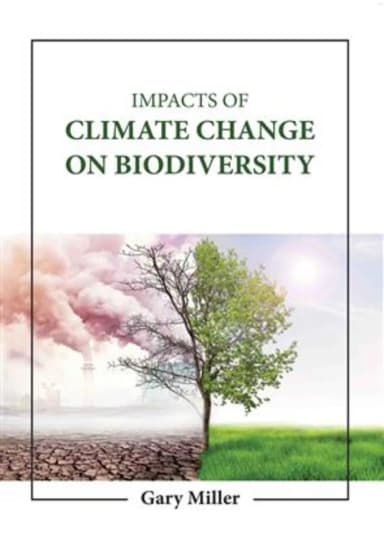 Image of - Impacts Of Climate Change On Biodiversity | Hardcover