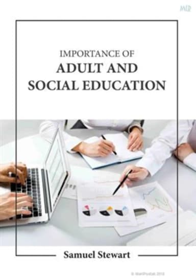 Image of - Importance Of Adult And Social Education | Hardcover