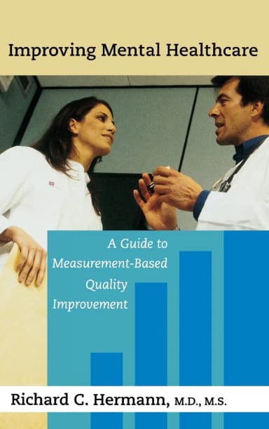 Image of - Improving Mental Healthcare | Hardcover