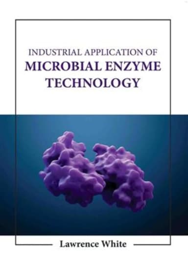 Image of - Industrial Application Of Microbial Enzyme Technology | Hardcover