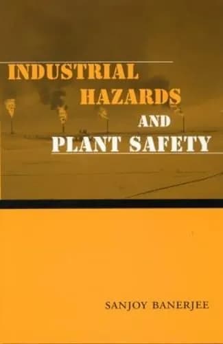 Image of - Industrial Hazards and Plant Safety