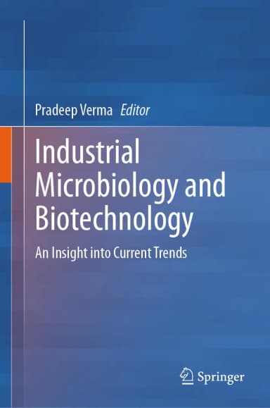 Image of - Industrial Microbiology And Biotechnology An Insight Into Current Trends | Hardcover