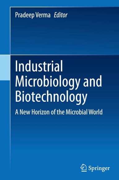 Image of - Industrial Microbiology And Biotechnology A New Horizon Of The Microbial World | Hardcover