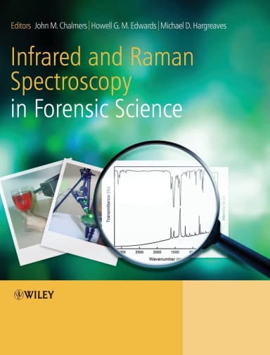 Image of - Infrared and Raman Spectroscopy in Forensic Science | Hardcover