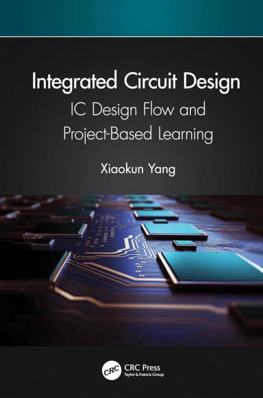 Image of - Integrated Circuit Design Ic Design Flow And Project Based Learning | Hardcover