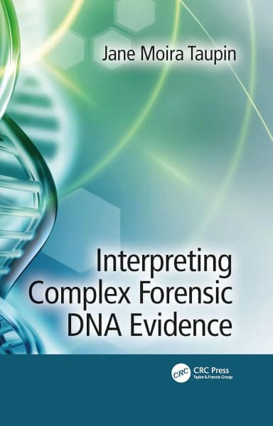 Image of - Interpreting Complex Forensic Dna Evidence | Paperback