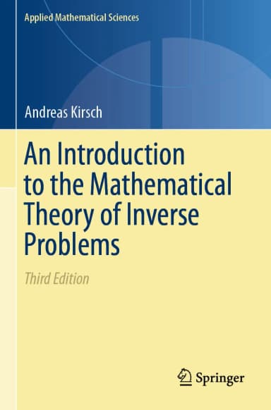 Image of - An Introduction To The Mathematical Theory Of Inverse Problems Third Edition | Paperback
