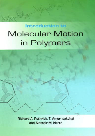 Image of - Introduction to Molecular Motion in Polymers | Paperback