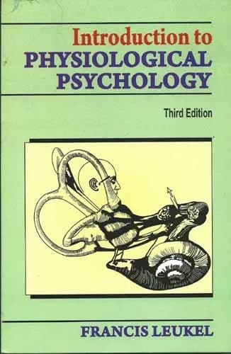 Image of - Introduction to Physiological Psychology | Third Edition