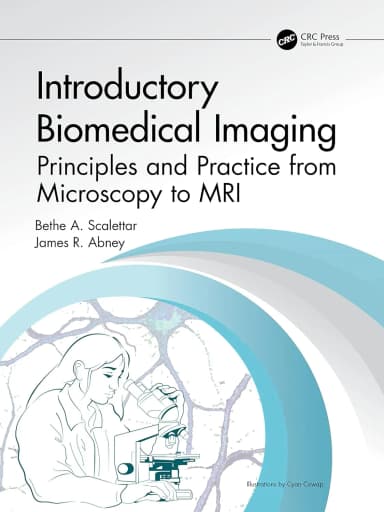Image of - Introductory Biomedical Imaging Principles And Practice From Microscopy To MRI | Paperback