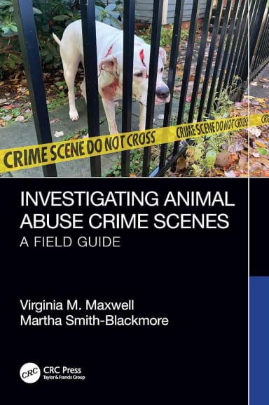 Image of - Investigating Animal Abuse Crime Scenes A Field Guide | Paperback