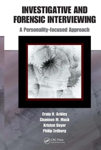 Image of - Investigative and Forensic Interviewing A Personality-Focused Approach | Hardcover