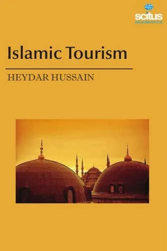 Image of - Islamic Tourism | Hardcover