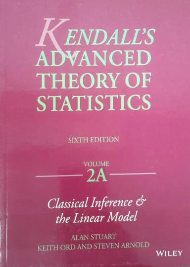 Image of - Kendall's Advanced Theory of Statistics | 6th Edition | Volume 2 A | Paperback