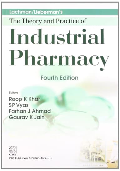 Image of - Lachman/Lieberman's The Theory and Practice of Industrial Pharmacy | 4th Edition | Paperback