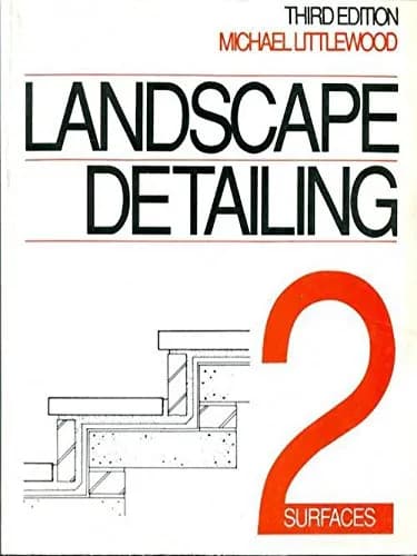 Image of - Landscape Detailing (In 2 Vols.) Volume II  Surfaces | Third Edition | Paperback